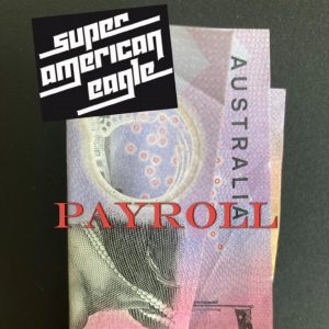 Super American Eagle - Payroll