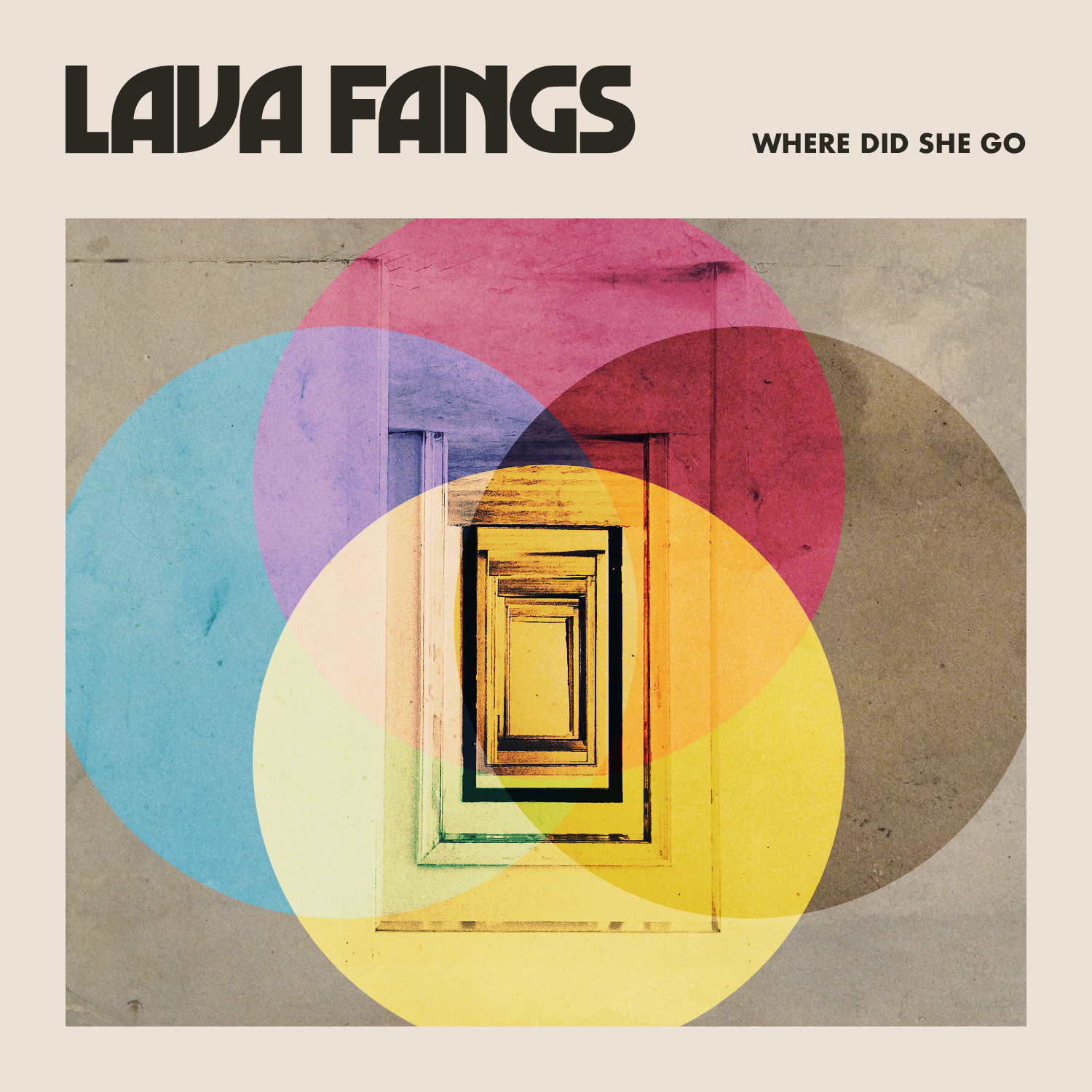 Lava Fangs - Where Did She Go