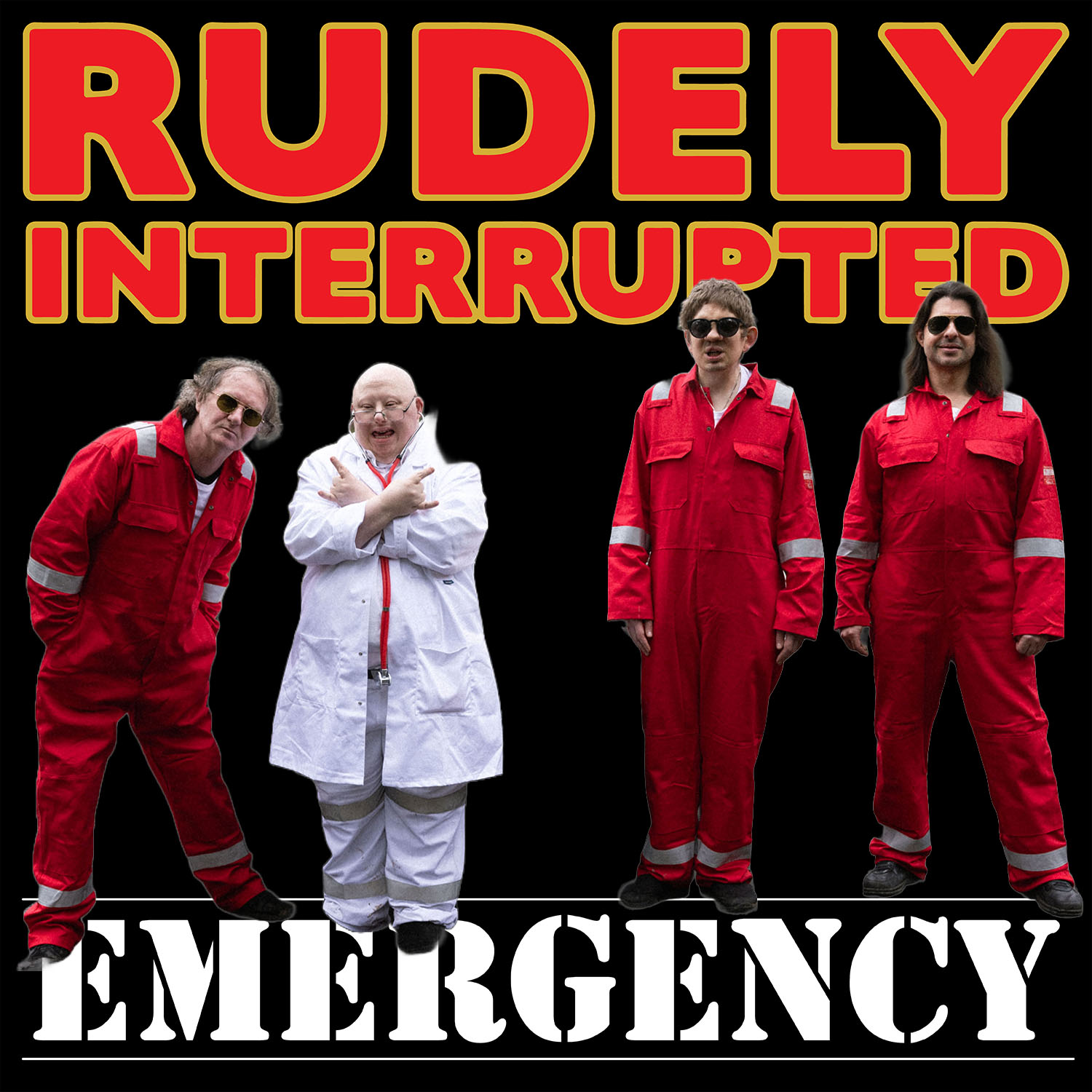 Rudely Interrupted - Emergency single