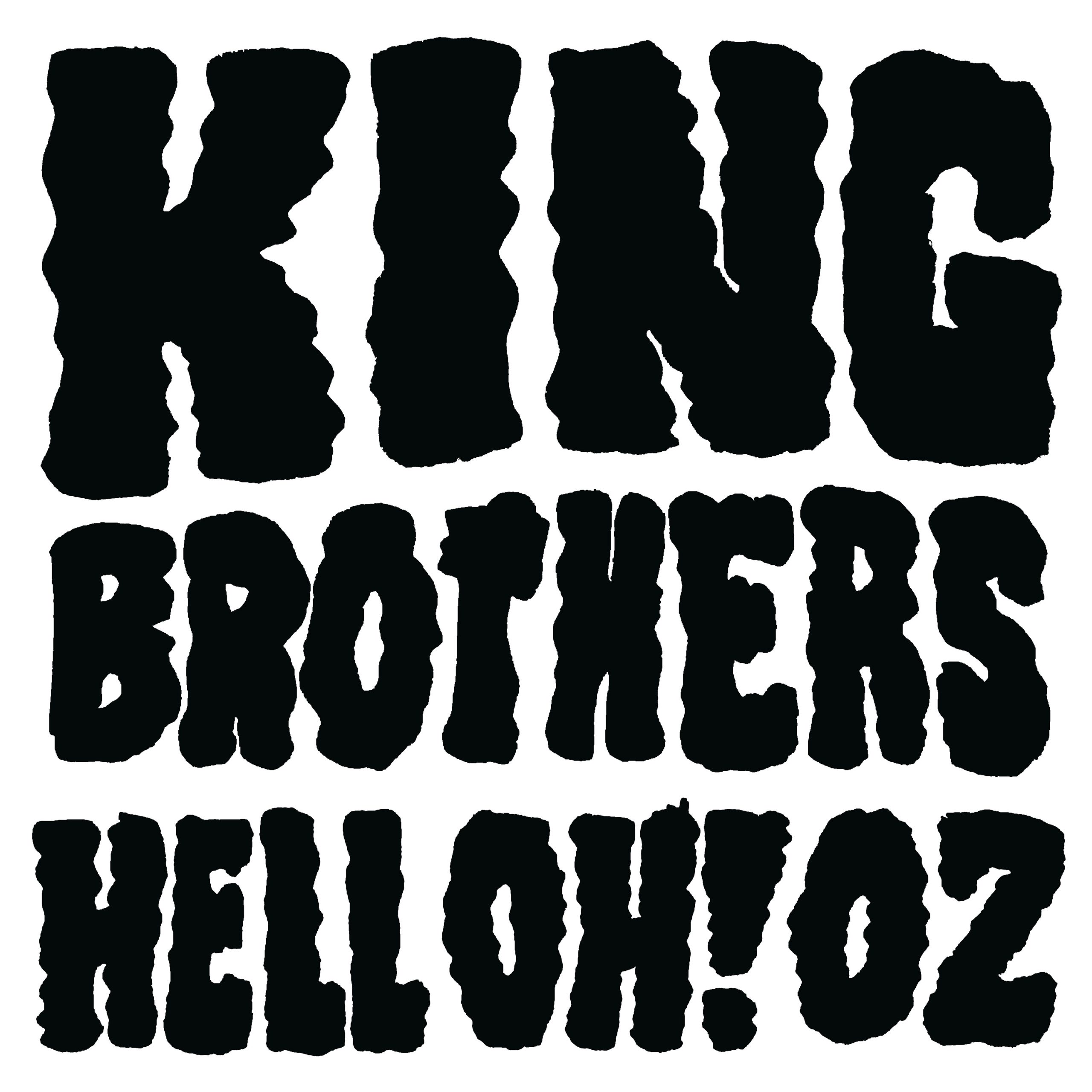 King Brothers - HELL OH! OZ